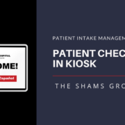 Patient Check-in & Registration Kiosk